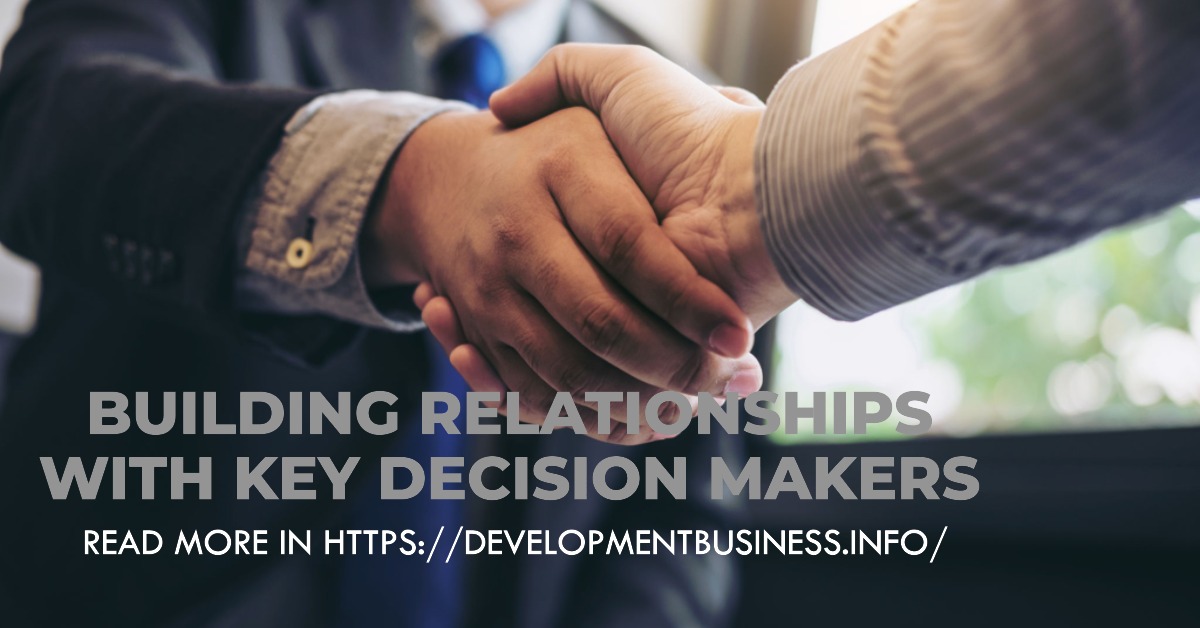 Building Relationships with Key Decision Makers